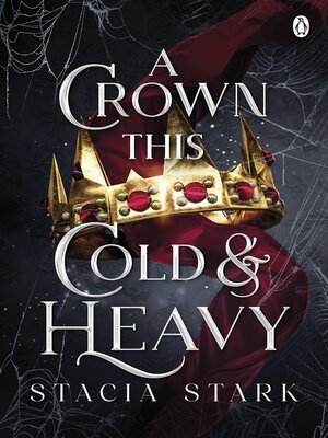 cover image of A Crown This Cold and Heavy